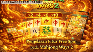 fitur free spin Mahjong Ways 2