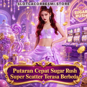 fokus pemain Sugar Rush Super Scatter