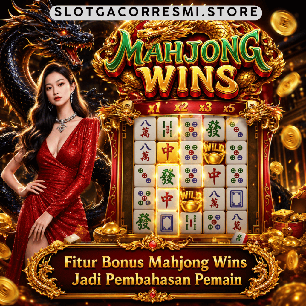 fitur bonus Mahjong Wins